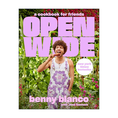 英文原版 Open Wide 朋友派对食谱书 简单有趣 精装 本尼·布兰科 英文版 进口英语原版书籍