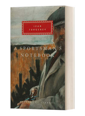 英文原版 A Sportsman's Notebook 猎人笔记 屠格涅夫 Everyman精装版 英文版 进口英语原版书籍