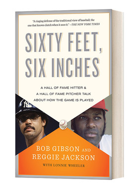 英文原版 Sixty Feet  Six Inches 60英尺 6英寸 名人堂投手和名人堂击球手谈论游戏是如何进行的 英文版 进口英语原版书籍
