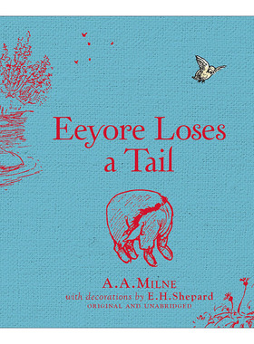 英文原版 Winnie-The-Pooh Eeyore Loses A Tail 小熊维尼精装彩色插画故事书 屹耳的尾巴不见了 A.A.米尔恩经典故事 进口英语书