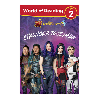 英文原版 World of Reading Descendants 3 Stronger Together Level 2 迪士尼阅读世界分级读物L2 英文版 进口英语原版书籍