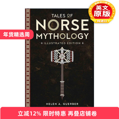英文原版 Tales of Norse Mythology  北欧神话传说 经典精装插图版 英文版 进口英语原版书籍