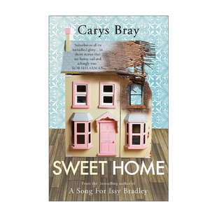 英文版 书籍 我甜蜜 Bray故事集 探讨家 Carys Home 家 进口英语原版 英文原版 概念 Sweet
