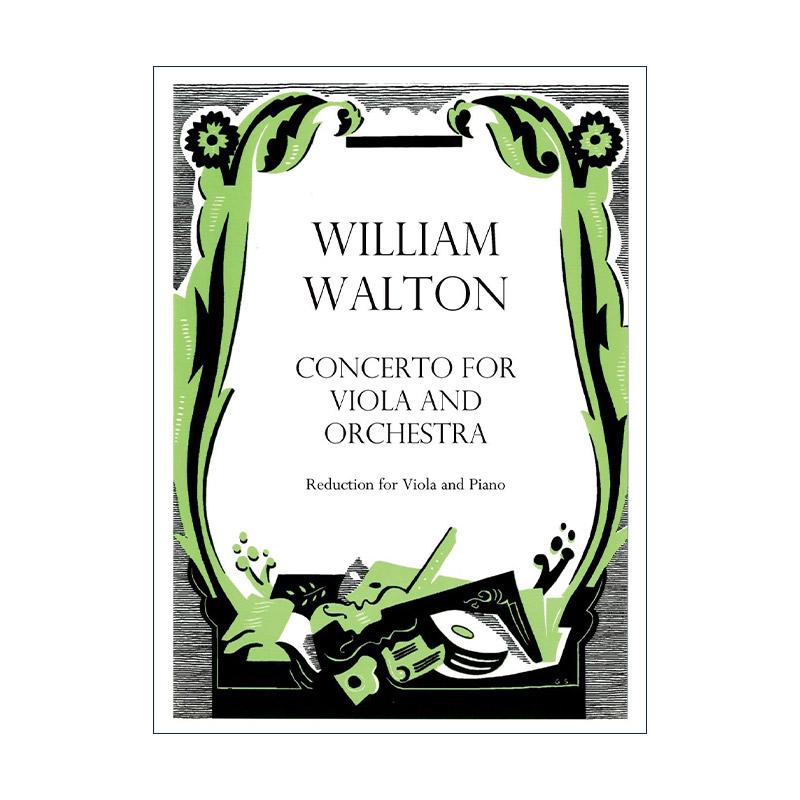 英文原版 Concerto for Viola and Orchestra 威廉·沃尔顿中提琴协奏曲 中提琴及钢琴缩编谱 英文版 进口英语原版书籍