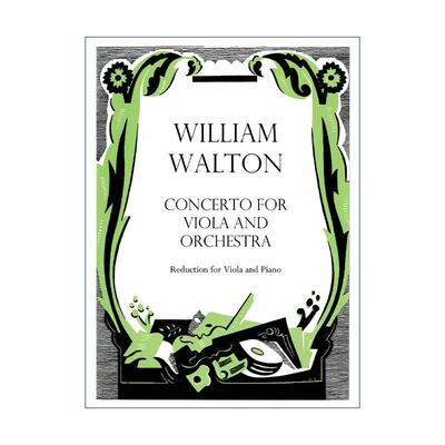 英文原版 Concerto for Viola and Orchestra 威廉·沃尔顿中提琴协奏曲 中提琴及钢琴缩编谱 英文版 进口英语原版书籍