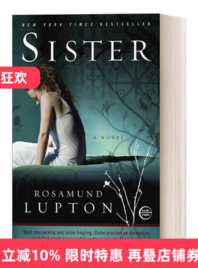 英文原版 Sister 亲爱的妹妹 女性惊悚悬疑心理小说 Rosamund Lupton 英文版 进口英语原版书籍
