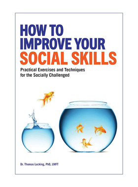 英文原版 How to Improve Your Social Skills 如何提高社交技能 人际交往实用技巧指南 Thomas Lucking 英文版 进口英语原版书籍
