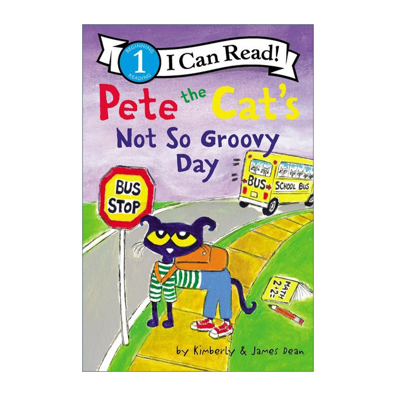 英文原版 Pete the Cat's Not So Groovy Day 皮特猫不好的日子 I Can Read level 1分级阅读 英文版 进口英语原版书籍