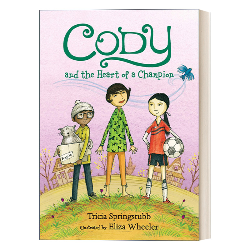 英文原版 Cody 04 Cody and the Heart of a Champion 科迪系列4 科迪和冠军之心 儿童章节桥梁故事书 名家Eliza Wheeler 英文版