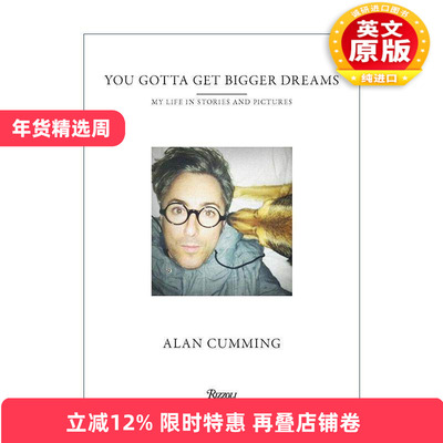 英文原版 You Gotta Get Bigger Dreams 你得有更大的梦想 我故事和照片中的人生 艾伦·卡明自传 傲骨贤妻 精装 进口英语原版书籍