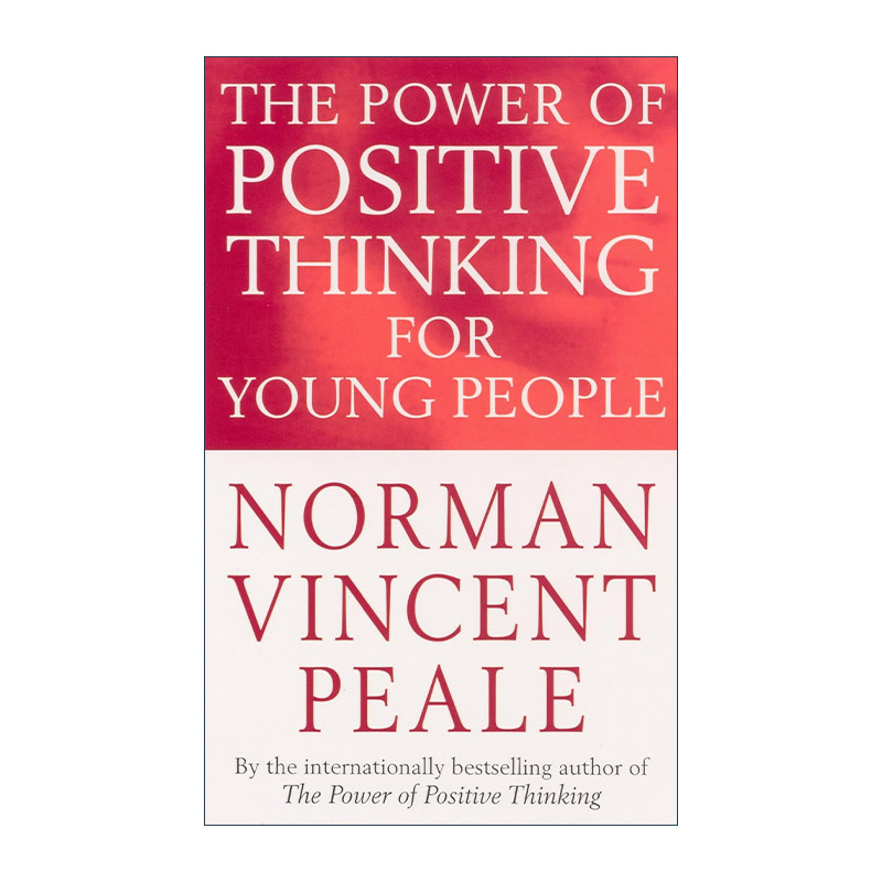 英文原版 The Power Of Positive Thinking For Young People积极思考的力量青少版诺曼·文森特·皮尔英文版进口英语原版书籍-封面