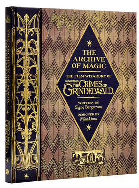 神奇动物在哪里2 英文原版The Archive of Magic 魔法档案设定集精装进口 Wizardry of Fantastic Beasts 2 格林德沃之罪