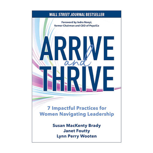 英文原版 Arrive and Thrive 女性领导的7种有效实践 精装 英文版 进口英语原版书籍