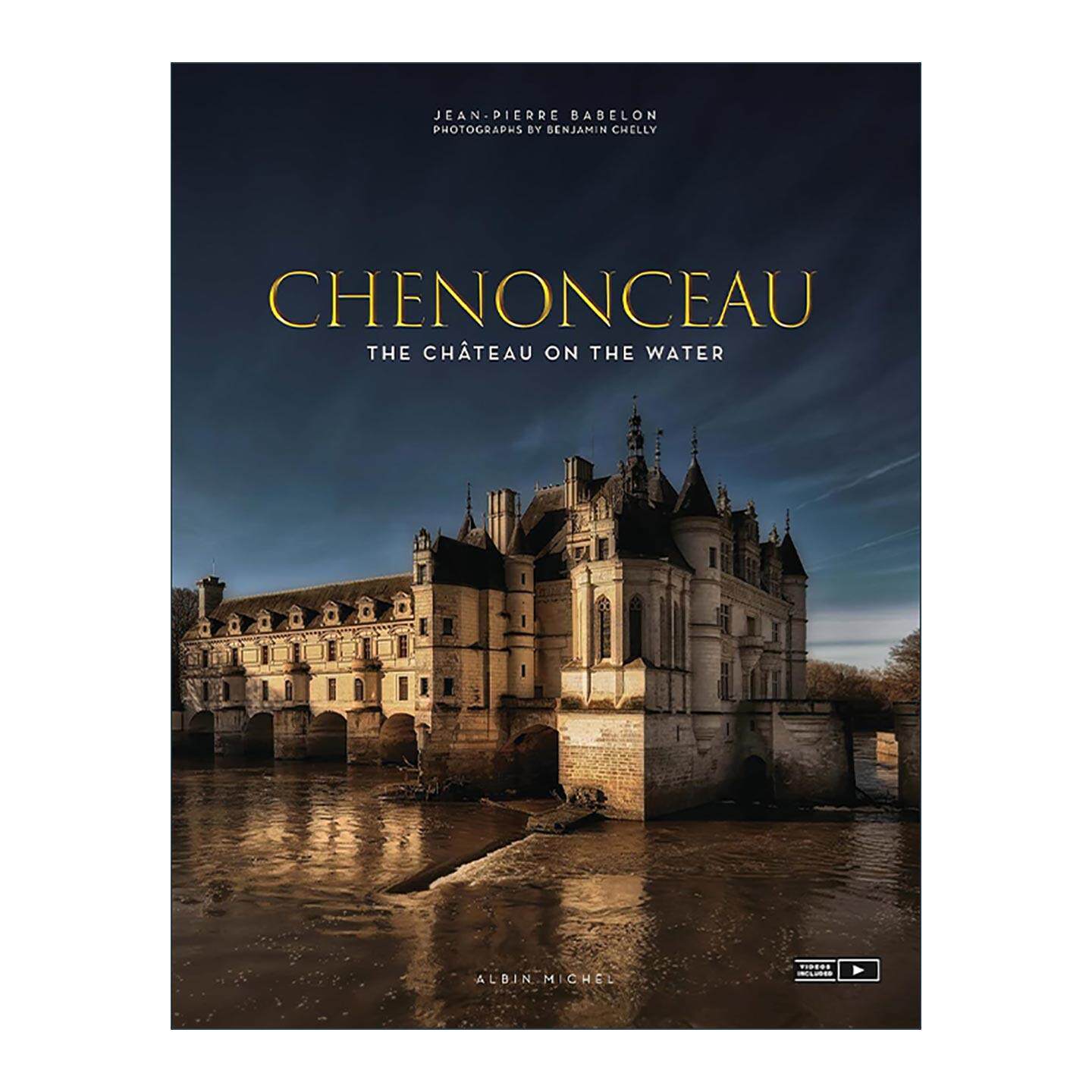 英文原版 Chenonceau The Chateau on the Water 神农索堡 水上的城堡 人文景观摄影集 英文版 进口英语原版书籍