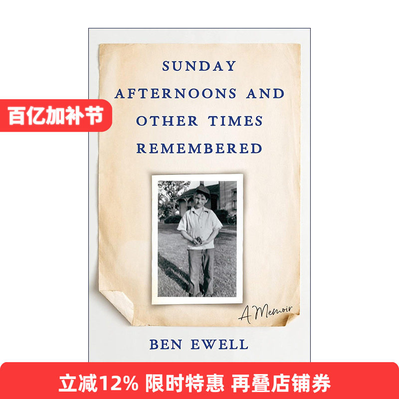 英文原版 Sunday Afternoons and Other Times Remembered 周日午后和其他难忘的时光 传记 英文版 进口英语原版书籍