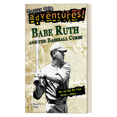 英文原版 Babe Ruth and the Baseball Curse Totally True Adventures 贝比·鲁斯与棒球魔咒 完全真实的冒险系列 儿童科普百科