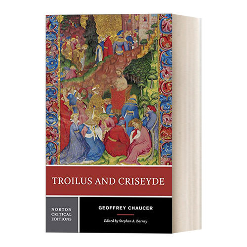 英文原版 Troilus and Criseyde Troilus and Criseyde 特洛伊罗斯与克瑞西达 莎士比亚戏剧 诺顿文学解读系列 英文版 进口英语书