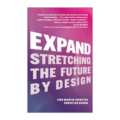 英文原版 Expand 扩张 通过设计延展未来 精装 Christian Bason 英文版 进口英语原版书籍