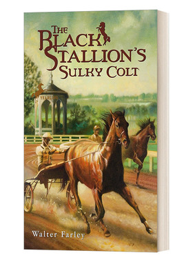 英文原版 The Black Stallion's Sulky Colt 黑神驹系列 黑神驹的愠怒小马 Walter Farley 青少年骑马动作冒险小说 英文版 进口书