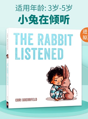 英文原版 精装 The Rabbit Listened 小兔子在倾听 兔子听了 英文版儿童全英语书
