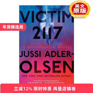 英文原版 Victim 2117 Department Q 08 悬案密码8 第2117号受难者 犯罪推理小说 Jussi Adler-Olsen 英文版 进口英语原版书籍