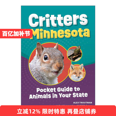 英文原版 Critters of Minnesota 明尼苏达州的动物 动物袖珍指南 第二版 儿童科普百科 Alex Troutman 英文版 进口英语原版书籍
