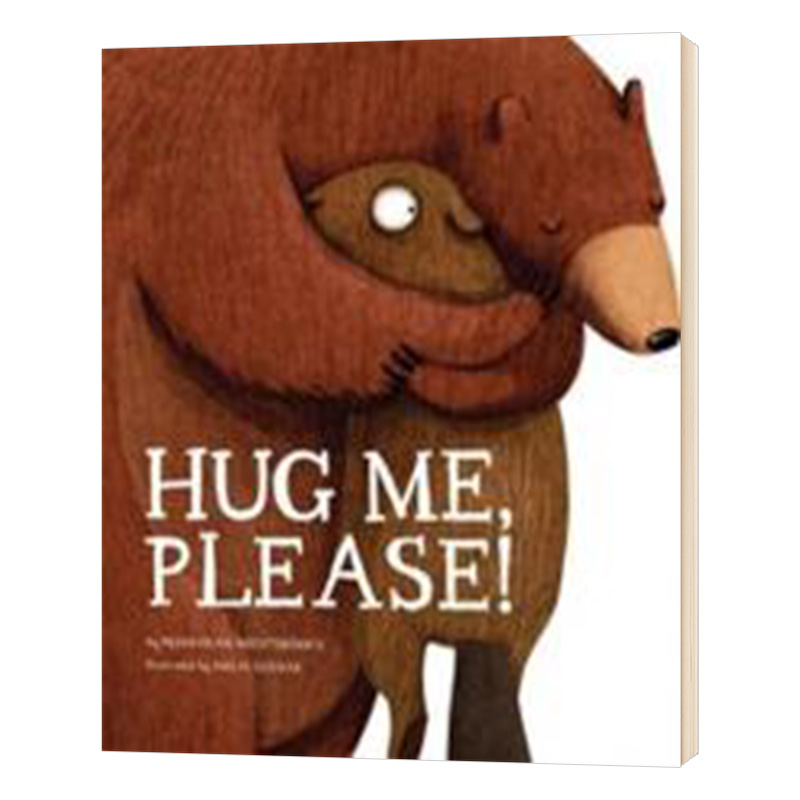 抱抱我 好吗 英文原版 Hug Me Please 英文版 儿童英语启蒙图画故事书 进口原版书籍