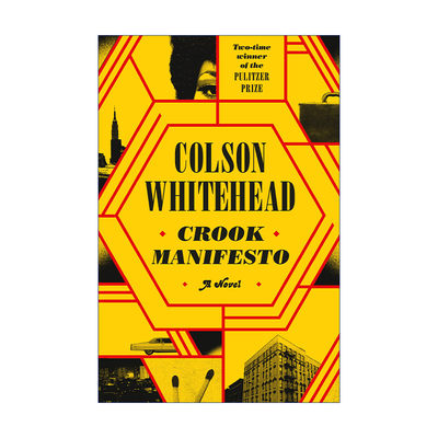 英文原版 Crook Manifesto (Exp) 骗子宣言 普利策奖得主Colson Whitehead 英文版 进口英语原版书籍