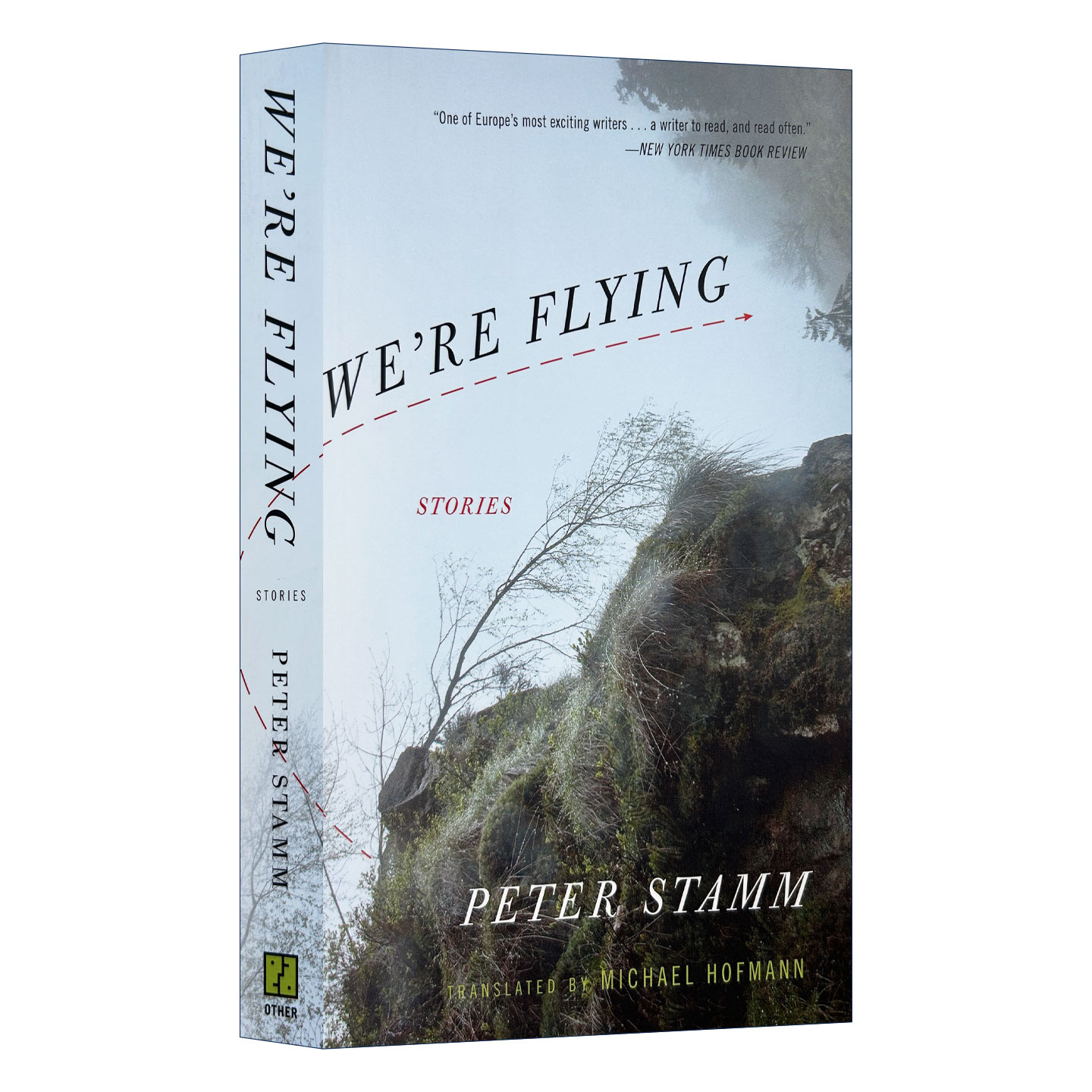英文原版 We're Flying 我们飞 短篇小说集 布克奖提名者Peter Stamm彼得·施塔姆英文版 进口英语原版书籍