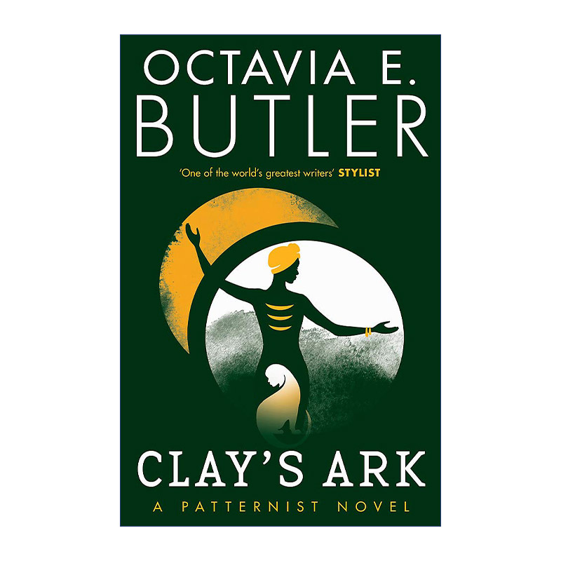 英文原版 Clay's Ark 星云奖与雨果奖的得主奥克塔维亚·巴特勒 The Patternist Series 3 英文版 进口英语原版书籍