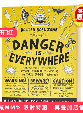 英文原版 Danger Is Everywhere A Handbook for Avoiding Danger 胆小鬼日记1 危险无处不在 避免危险的手册 英文版 进口英语书