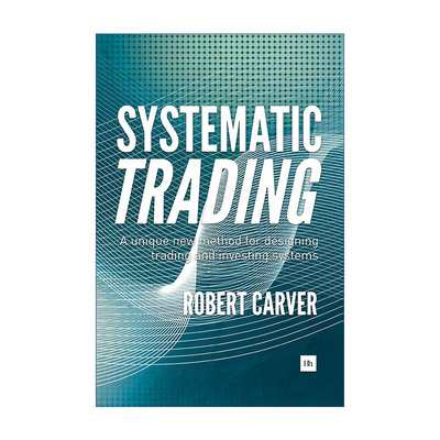 英文原版 Systematic Trading 系统化交易 Robert Carver 精装 英文版 进口英语原版书籍