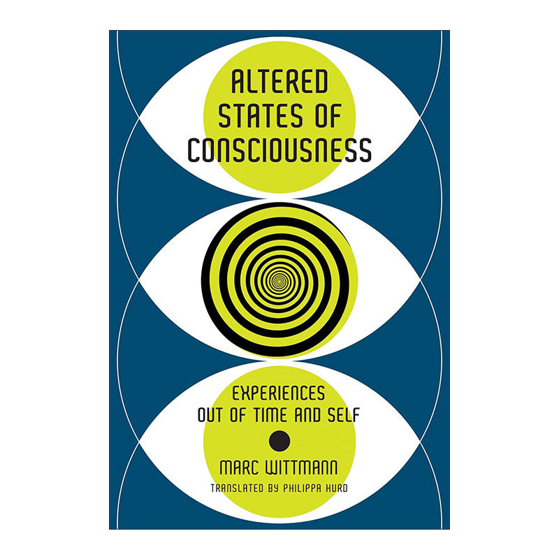 英文原版 Altered States of Consciousness 改变了的意识状态 时间和自我之外的体验 神经心理学 英文版 进口英语原版书籍