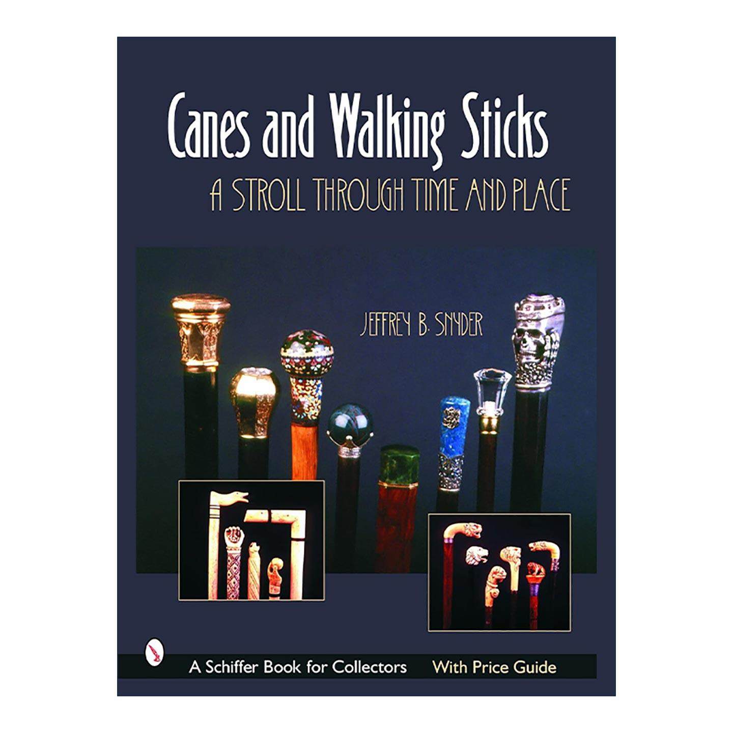 英文原版 Canes & Walking Sticks 手杖与拐杖 全彩插图精装指南 设计收藏 Jeffrey B. Snyder 英文版 进口英语原版书籍