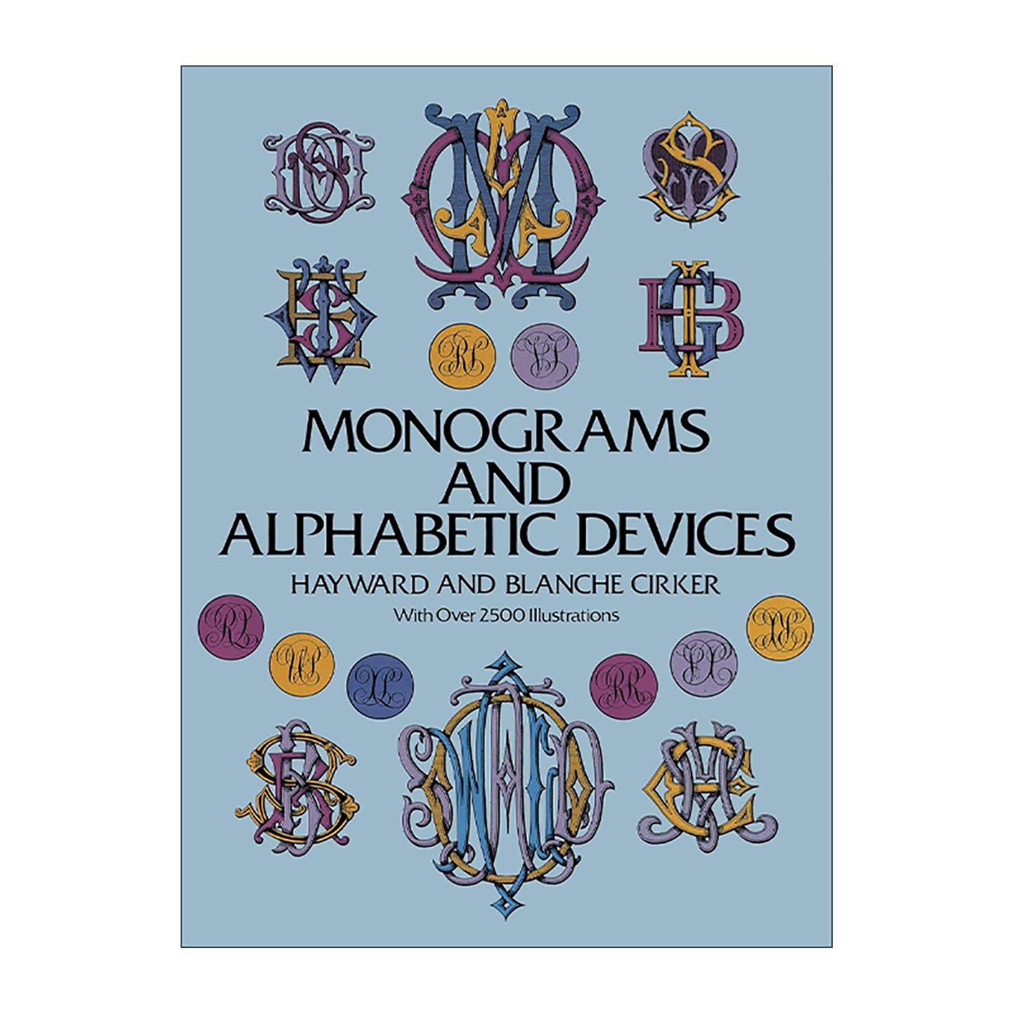 英文原版 Monograms and Alphabetic Devices 字母组合装饰设计 素材图案艺术图册 英文版 进口英语原版书籍