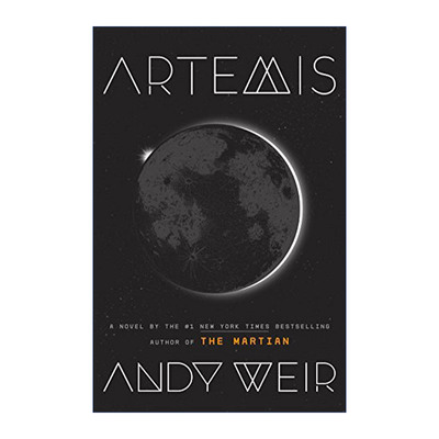 英文原版 Artemis 月球城市 火星救援作者Andy Weir 精装 英文版 进口英语原版书籍