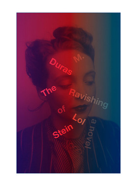 英文原版 The Ravishing of Lol Stein 劳尔·斯泰因的迷狂 Marguerite Duras玛格丽特·杜拉斯 英文版 进口英语原版书籍