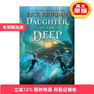 英文原版 Daughter of the Deep 深海的女儿 波西杰克逊作者Rick Riordan 青少年奇幻小说 英文版 进口英语原版书籍