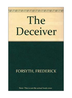 英文原版 The Deceiver 欺诈者 弗·福赛斯 英文版 进口英语原版书籍
