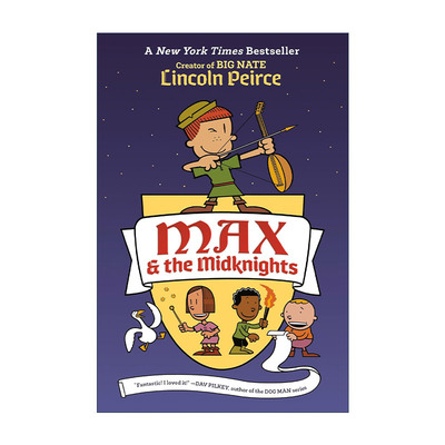 英文原版 Max and the Midknights 麦克斯和米德克尼特人 Big Nate大内特系列作者Lincoln Peirce 英文版 进口英语原版书籍