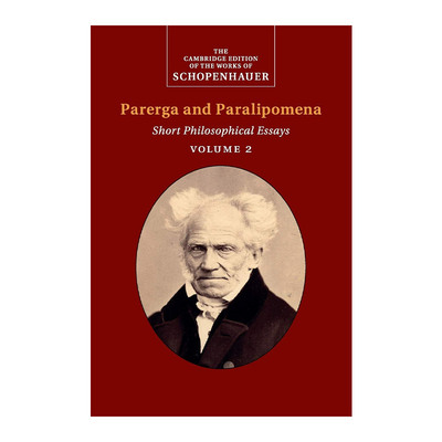 英文原版 Schopenhauer Parerga and Paralipomena 剑桥叔本华著作系列 附录与补遗 卷二 英文版 进口英语原版书籍