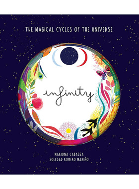 英文原版 Infinity 万物循环 揭示万物系列 儿童精装自然科普绘本 Soledad Romero Mari?o 英文版 进口英语原版书籍