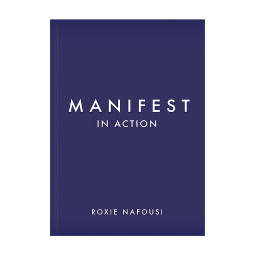英文原版 Manifest in Action 在行动中实现 释放你的无限潜能精装 Roxie Nafousi显化女王 英文版 进口英语原版书籍