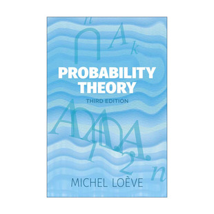 概率论 第三版 进口英语原版 Probability 书籍 英文版 Theory Loeve洛伊夫 英文原版 Michel