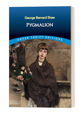 英文原版 Pygmalion 卖花女 萧伯纳 Dover Thrift Editions 英文版 进口英语原版书籍