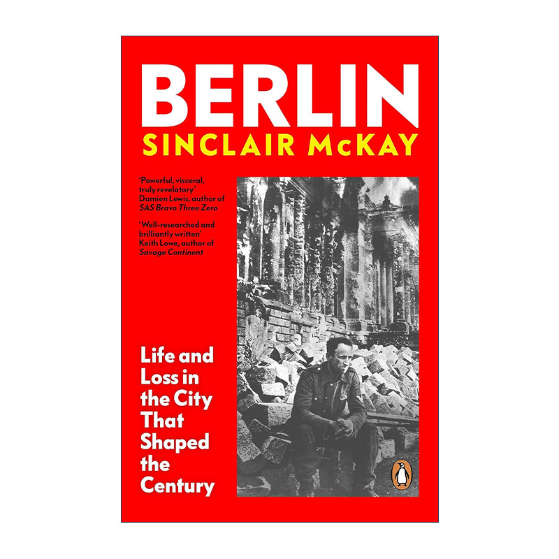 英文原版 Berlin 柏林 世界中心城市的生与死 辛克莱&middot;麦凯 英文版 进口英语原版书籍
