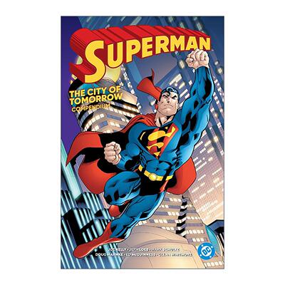 英文原版 Superman City of Tomorrow Compendium 超人 明日之城 大合集 DC漫画 Joe Kelly 英文版 进口英语原版书籍