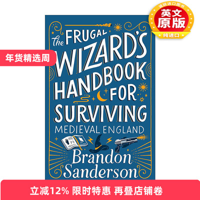 英文原版 The Frugal Wizard's Handbook for Surviving Medieval England 秘密项目2 穷巫师的中世纪英格兰生存手册 布兰登桑德森