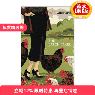 英文原版 The Matchmaker 乡村媒人 斯黛拉·吉本思Stella Gibbons小说 令人难以宽慰的农庄作者 英文版 进口英语原版书籍