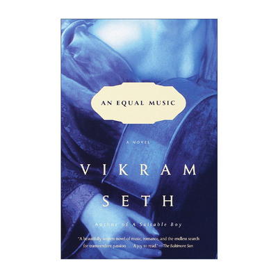 英文原版 An Equal Music (Vintage International) 对等音乐 均衡的音乐 浪漫小说 Vikram Seth 英文版 进口英语原版书籍